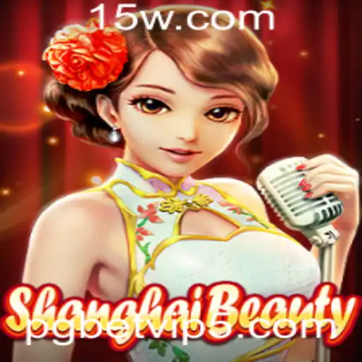Explorando ShanghaiBeauty: O Fascinante Mundo do Jogo com Conexões VIP